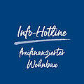 Info-Hotline | freifinanzierter Wohnbau